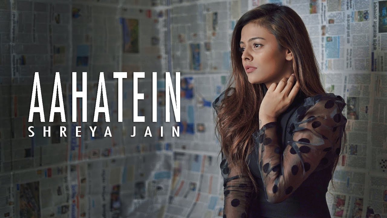 Aahatein cover session